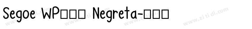 Segoe WP兰亭黑 Negreta字体转换